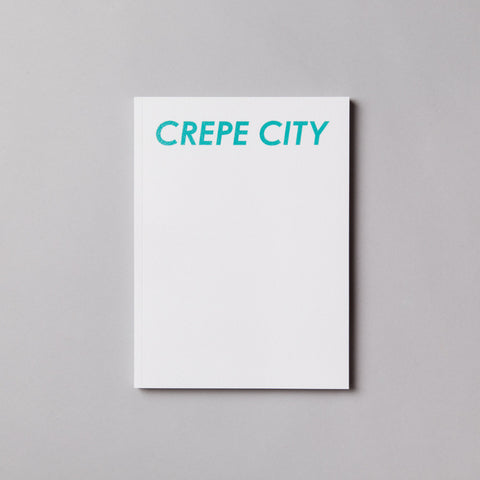 CREPE CITY Magazine Issue 001